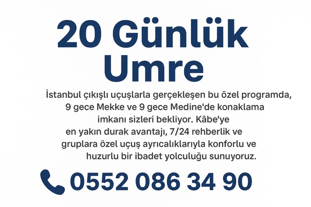 20 günlük umre, eylül umresi, umre turları