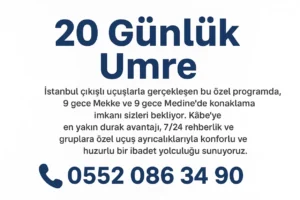 Eylül Umresi - 20 Günlük Umre | 9 Gece Mekke & 9 Gece Medine